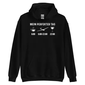 Mein Perfekter Tag - Unisex Hoodie